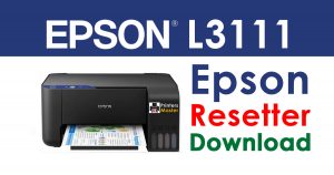 Epson L3111 Resetter Adjustment Program Free Download