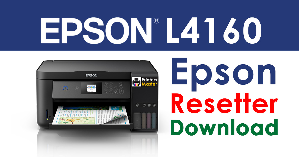 Epson EcoTank L4160 Resetter Adjustment Program Free Download