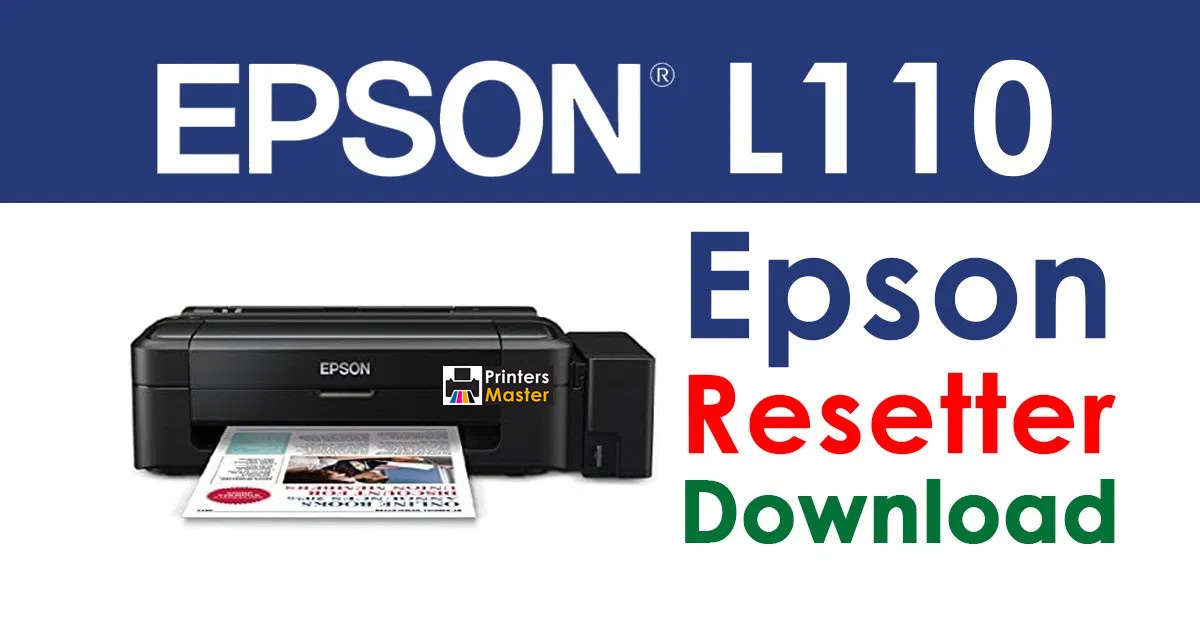 Epson EcoTank L110 Resetter Adjustment Program Free Download