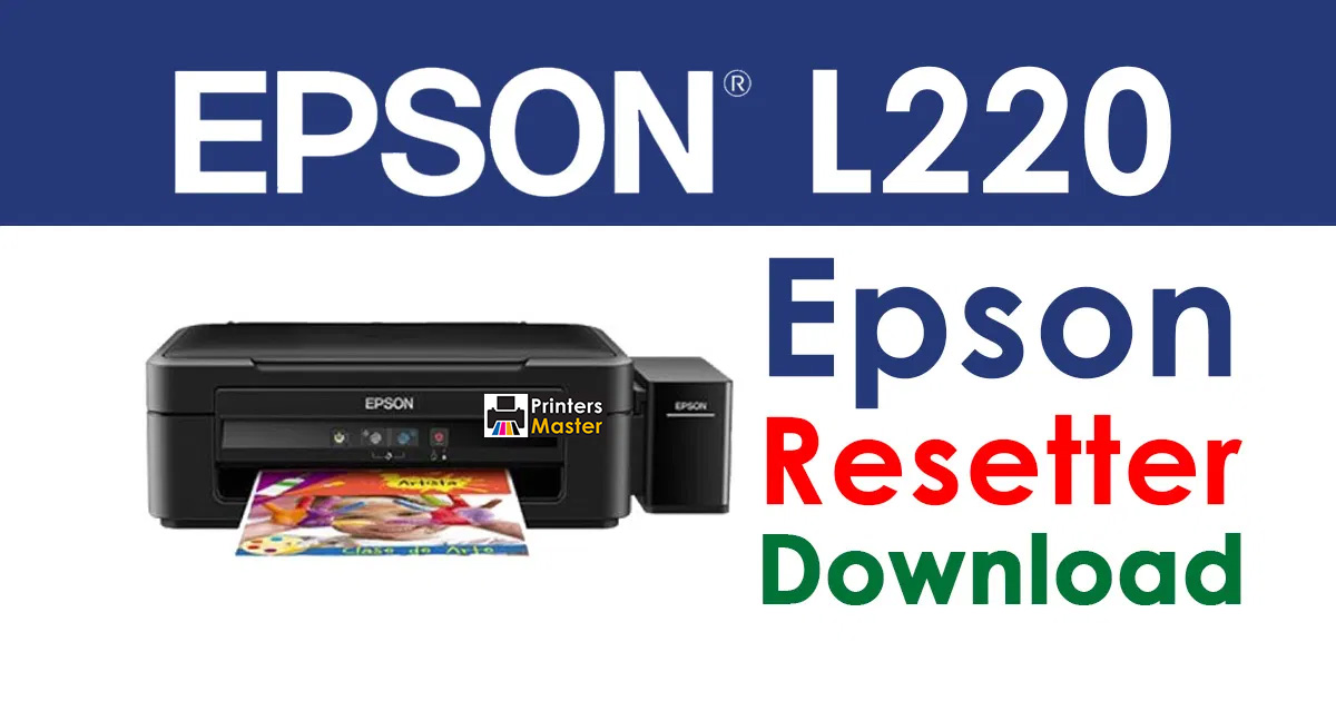Epson EcoTank L220 Resetter Adjustment Program Free Download