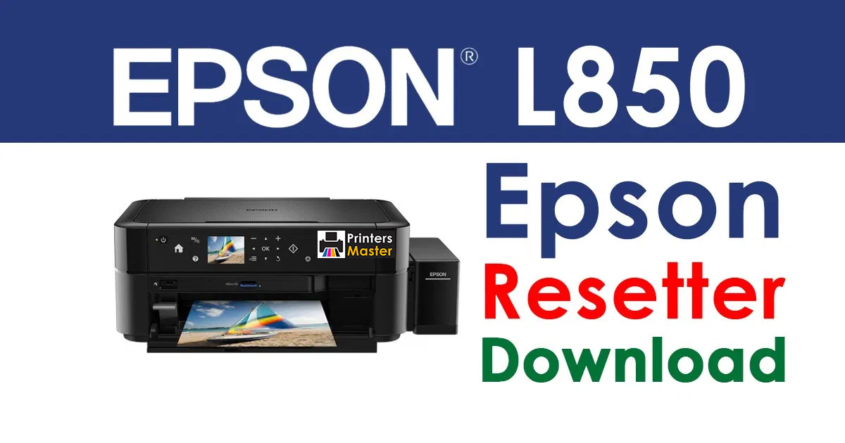 Epson EcoTank L850 Resetter Adjustment Program Free Download