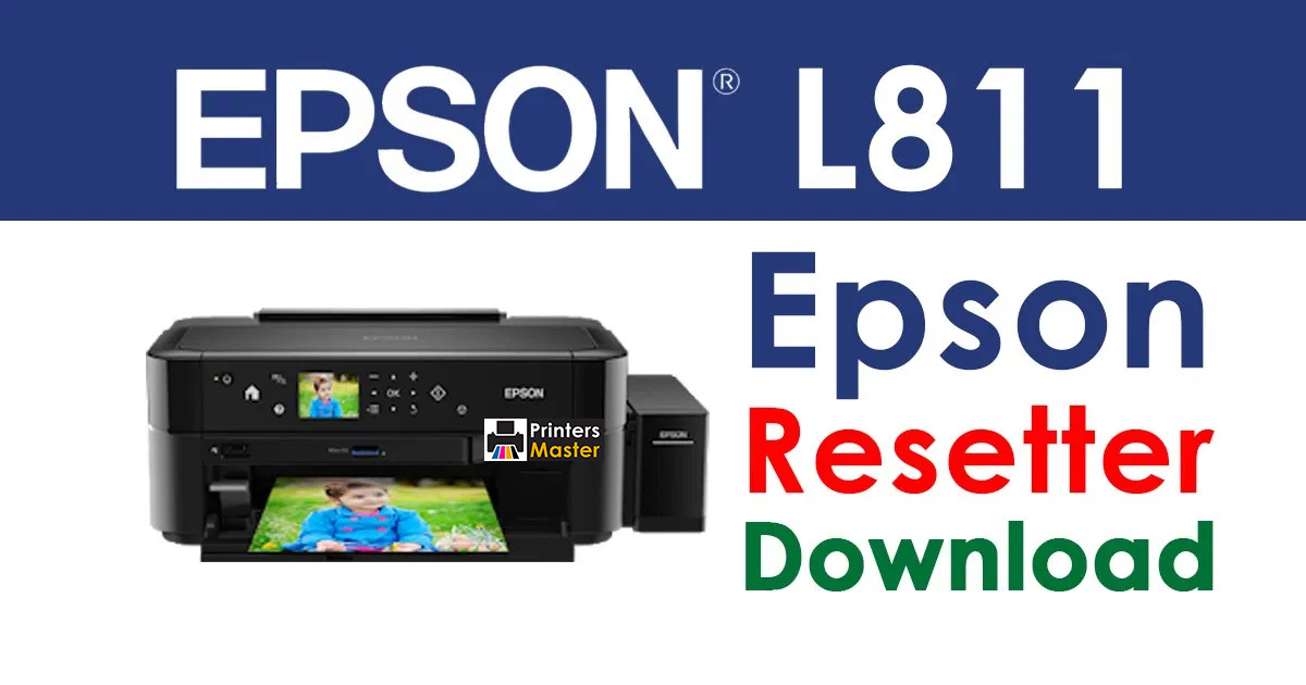 Epson L811 Resetter Adjustment Program Free Download
