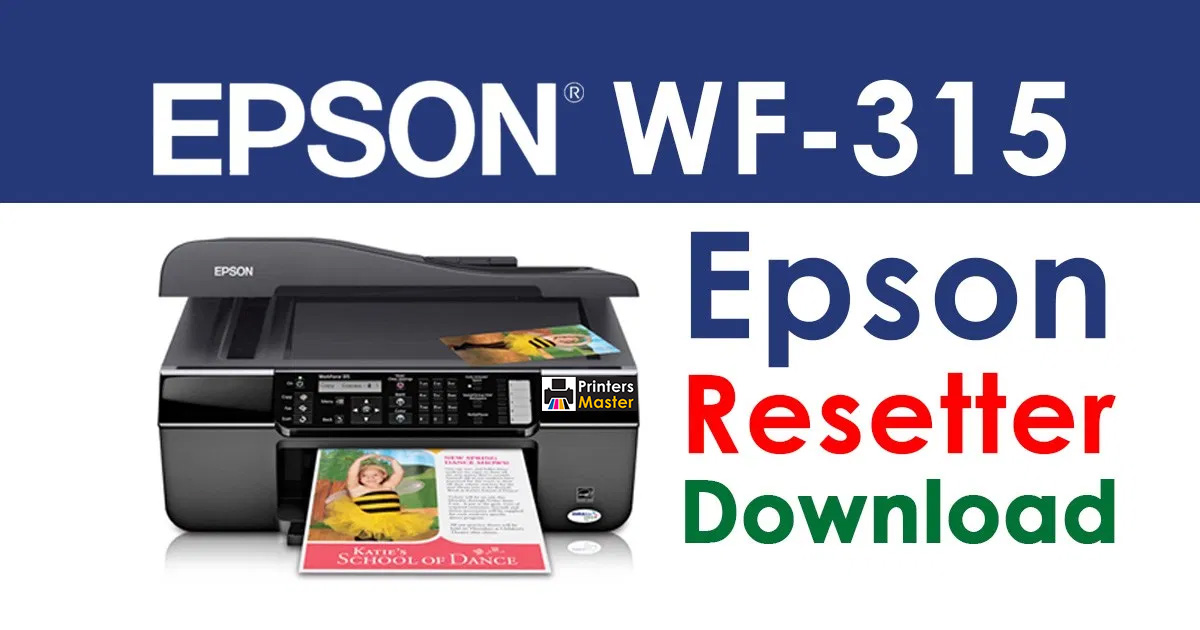 Epson WorkForce 315 Resetter Adjustment Program Free Download