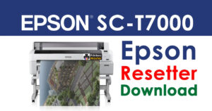 Epson SureColor SC-T7000 Resetter Adjustment Program Free Download